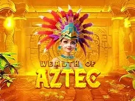 Wealth Of Aztec